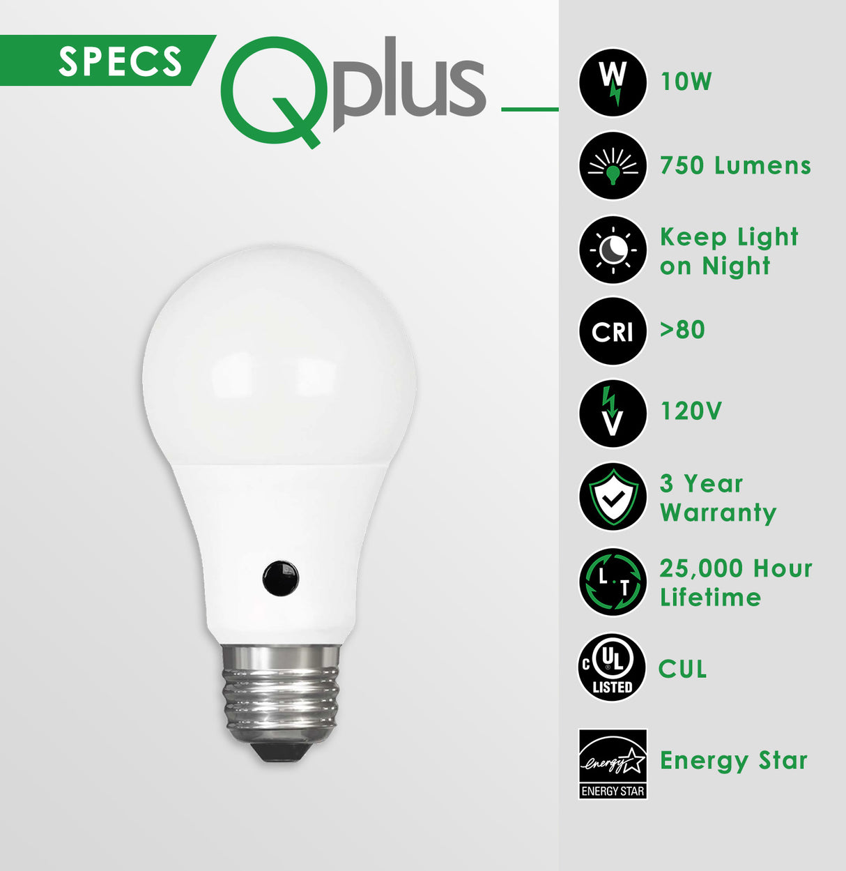 Bombilla LED con fotocélula QPlus A19, 10 W, 750 lm, 1 CCT (3000 K/4000 K/5000 K), no regulable, sensor de atardecer a amanecer, base de tornillo medio E26, certificación Energy Star, certificación UL, 3 años de garantía
